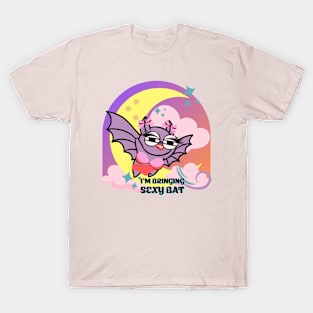 I’m bringing sexy bat T-Shirt